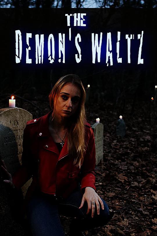 恶魔的华尔兹 The Demon’s Waltz (2021)