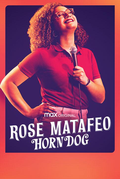 Rose Matafeo: Horndog  (2020)
