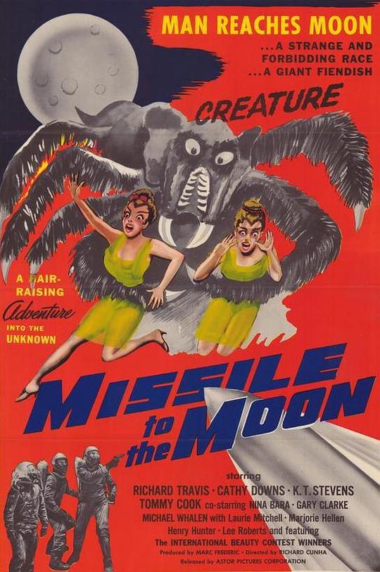 月宫毒仙子 Missile To The Moon (1958)