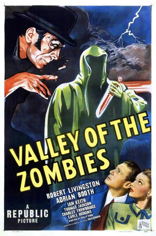 僵尸谷 Valley of the Zombies (1946)