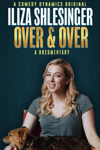 Iliza Shlesinger: Over & Over  (2019)
