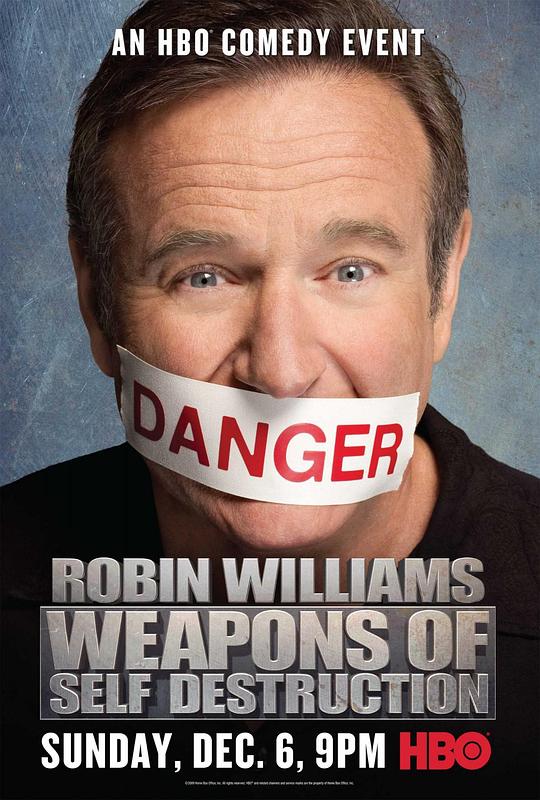 罗宾·威廉姆斯：自毁武器 Robin Williams: Weapons of Self Destruction (2009)