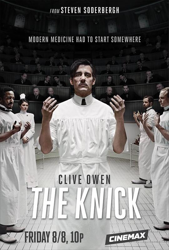 尼克病院 第一季 The Knick Season 1 (2014)