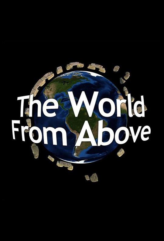 鸟瞰世界 第八季 The World from Above Season 8 (2018)